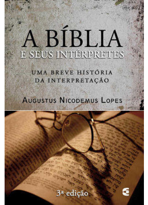 A Bíblia E Seus Interpretes      