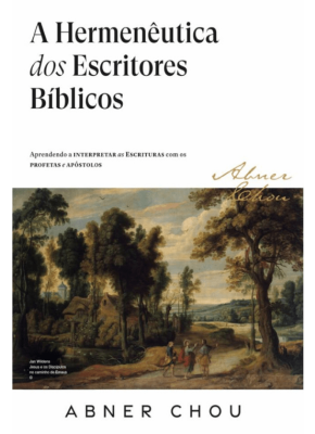 A Hermeneutica dos Escritores Bíblicos - Editora Impacto Publicações