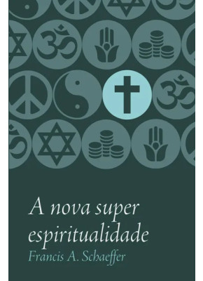 A Nova Super Espiritualidade