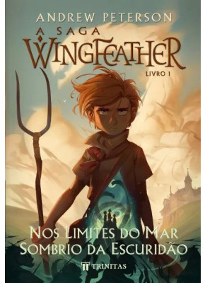 A Saga Wingfeather Livro 1