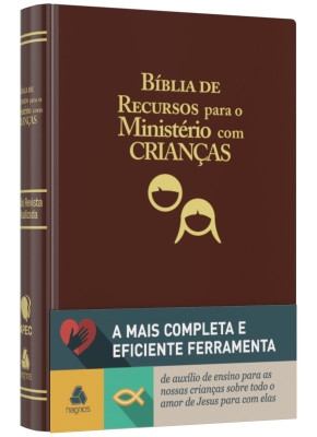 Bíblia De Recursos Para O Ministério Com Crianças | Capa Marrom      