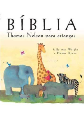 Bíblia Thomas Nelson Para Crianças      