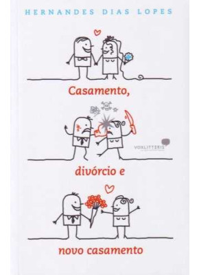 Casamento, Divórcio E Novo Casamento