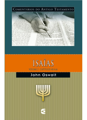 Comentário Do Antigo Testamento - Isaías - Volume 2