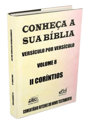 Comentário Ritchie – II Coríntios | Novo Testamento Vol. 08