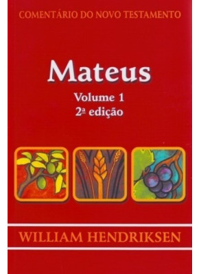 Comentário Do Novo Testamento Mateus Volume 1