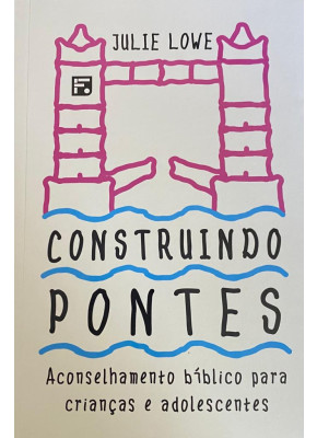 Construindo Pontes