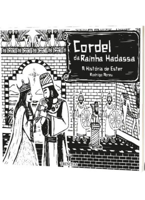 Cordel da Rainha Hadassa - Editora Trinitas