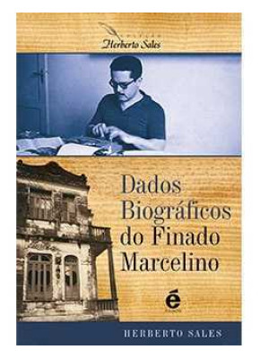 Dados Biográficos Do Finado Marcelino