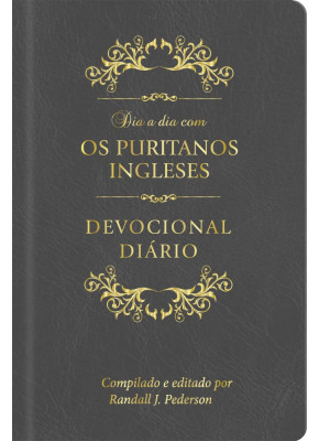 Dia a Dia Com os Puritanos Ingleses | Capa Couro