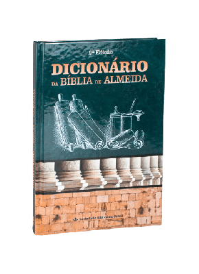 Dicionário da Bíblia de Almeida  - 2 edição- Editora Sbb