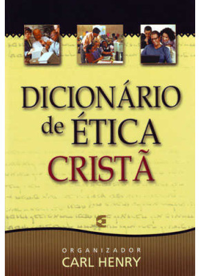 Dicionário De Ética Cristã