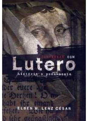 Conversas Com Lutero