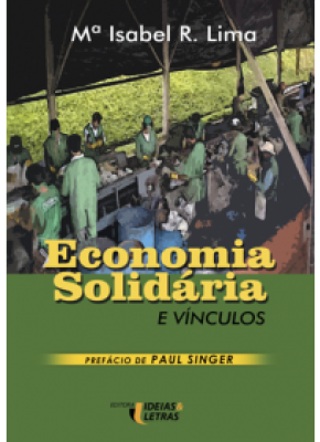 Economia Solidária E Vínculos