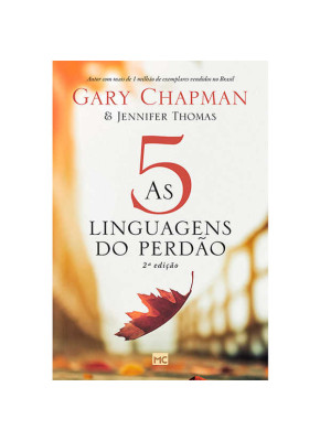 As 5 Linguagens Do Perdão
