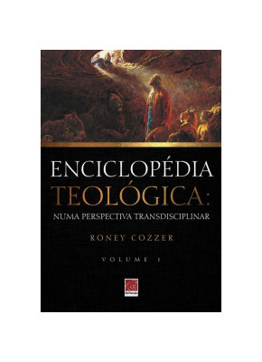 Enciclopédia Teológica Volume 1