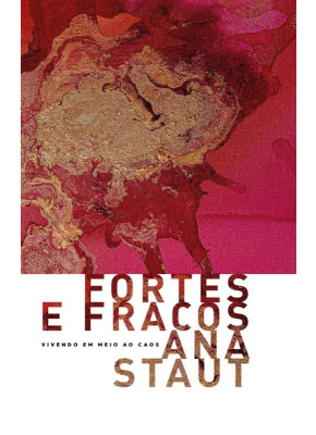 Fortes e Fracos