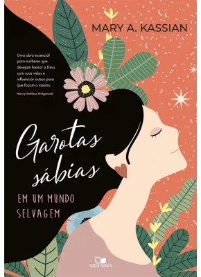 Garotas sabias em um mundo selvagem