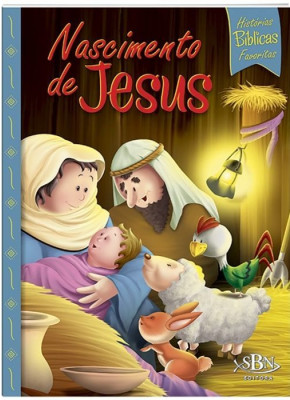 Historias Biblicas Favoritas Ii: Nascimento De Jesus - Editora SBN