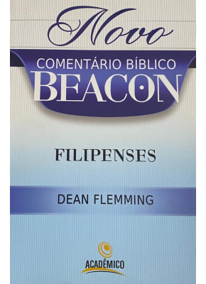 Novo Comentário Bíblico Beacon - Filipenses