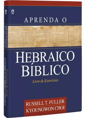 Aprenda O Hebraico Bíblico | Livro De Exercícios