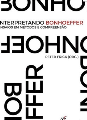 Interpretando Bonhoeffer