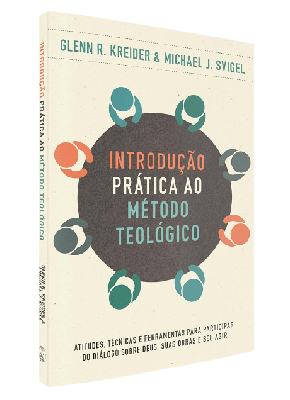 Introdução Prática ao Método Teológico