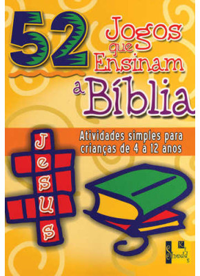52 Jogos Que Ensinam A Bíblia      