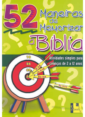 52 Maneiras De Memorizar A Bíblia      