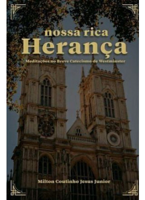 Nossa Rica Herança