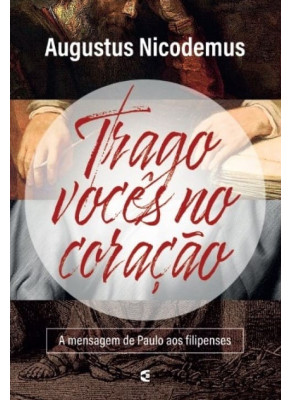 Trago Vocês no Coração