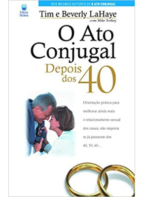 O Ato Conjugal Depois Dos 40