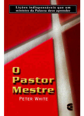 O Pastor Mestre