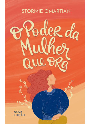 o poder da mulher que ora