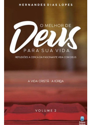 O Melhor de Deus Para Sua Vida Vol. 2