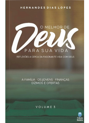 O Melhor de Deus Para Sua Vida Vol. 3