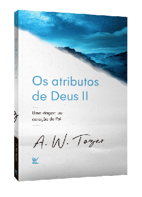 Os Atributos de Deus II