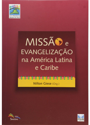 Missão E Evangelização Na América Latina E Caribe