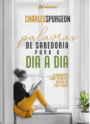 Palavras de Sabedoria Para o Dia a Dia