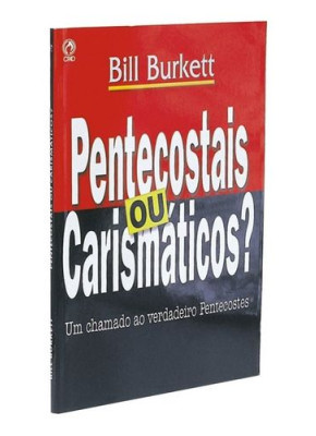 Pentecostais ou Carismáticos?