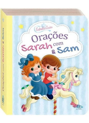 Pequeninos: Estrela Guia - Oracoes Com Sarah & Sam - Editora SBN