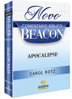 Novo Comentário Bíblico Beacon - Apocalipse