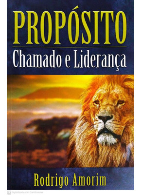 Propósito Chamado E Liderança