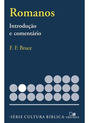 Romanos - Introdução E Comentário 
