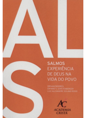 Salmos - Experiência De Deus Na Vida Do Povo