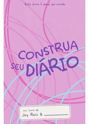 Construa Seu Diário Lilás