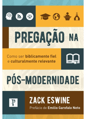 Pregação na Pós-Modernidade