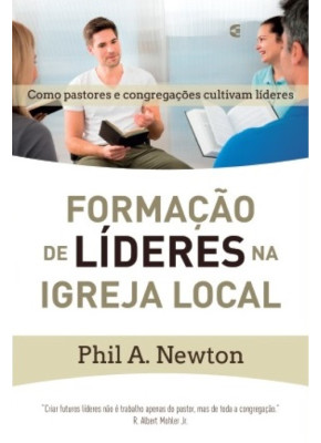 Formação de Líderes na Igreja Local