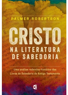 Cristo na Literatura de Sabedoria