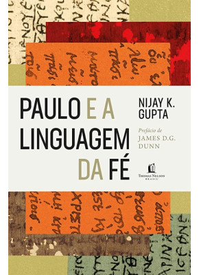 Paulo e a Linguagem da Fé